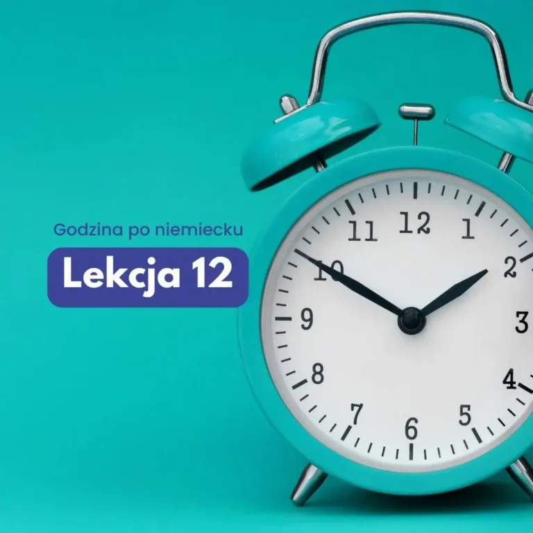 Godzina po niemiecku lekcja 12